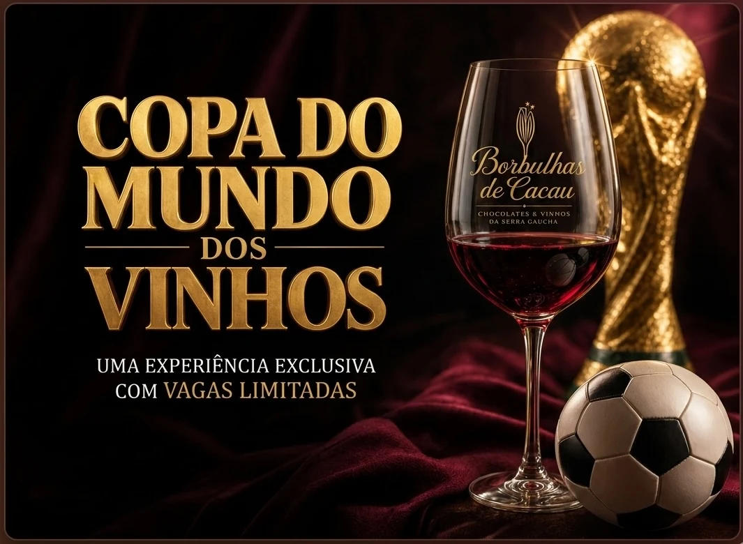 Copa do Mundo dos Vinhos — Borbulhas de Cacau